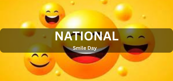 National Smile Day [राष्ट्रीय मुस्कान दिवस]